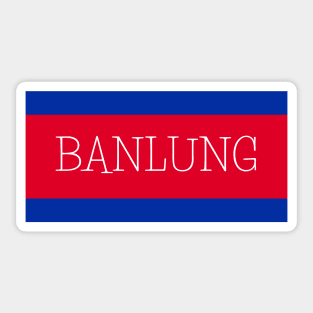 Banlung City in Cambodian Flag Colors Sticker